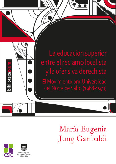 La educación superior entre el reclamo localista y la ofensiva derechista
