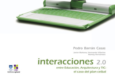 Interacciones 2.0 entre Educación, Arquitectura y TIC: el caso del plan ceibal