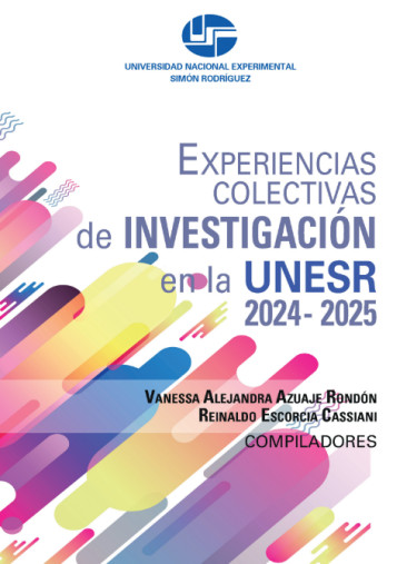 Portada: Experiencias colectivas de investigación en la UNESR 2024 - 2025