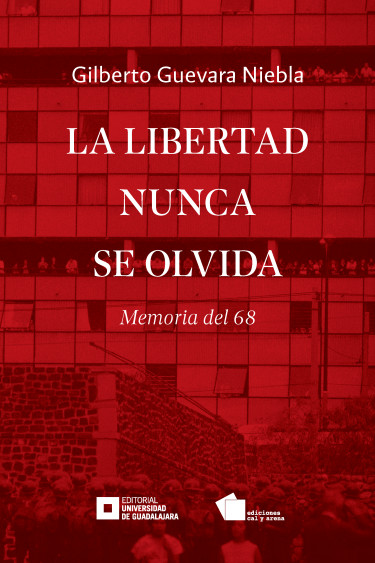 La libertad nunca se olvida