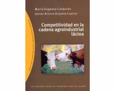 Competitividad en la cadena agroindustrial láctea
