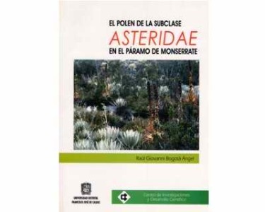 El polen de la subclase Asteridae en el Páramo de Monserrate