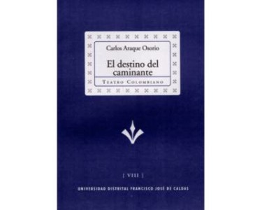 El destino del caminante