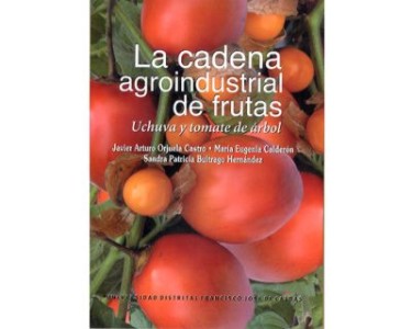 La cadena agroindustrial de frutas