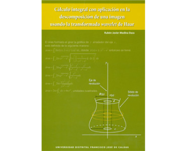 Cálculo integral con aplicación en la descomposición de una imagen usando la transformada wavelet de Haar