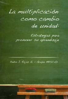 La multiplicación como cambio de unidad