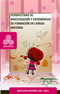 Perspectivas de investigación y experiencias de formación en lengua materna