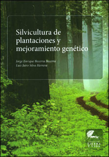 Silvicultura de plantaciones y mejoramiento genético