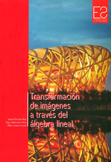 Transformación de imágenes a través del álgebra lineal