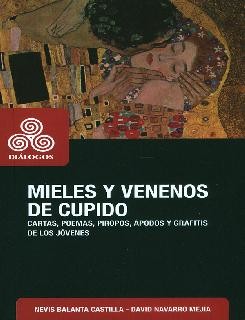 Mieles y venenos de cupido