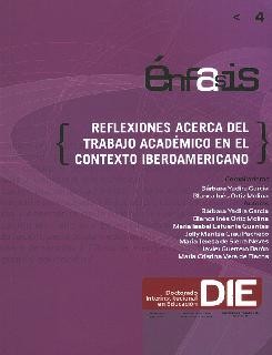 Reflexiones acerca del trabajo académico en el contexto iberoamericano