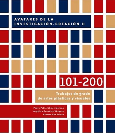 Avatares de la investigación- creación II 101-200