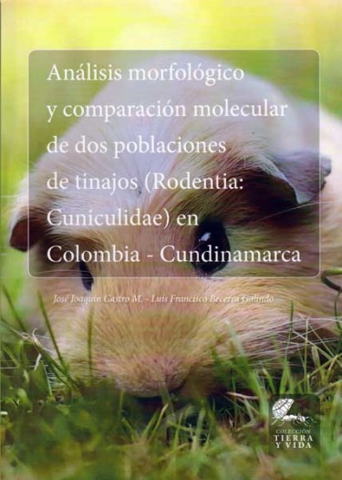 Análisis morfológico y comparación molecular de dos poblaciones de tinajos (Rodentina: Cuniculidae) en Colombia-Cundinamarca