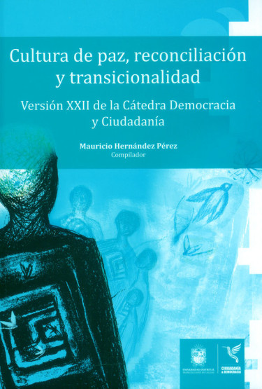 Cultura de paz, reconciliación y transcionalidad