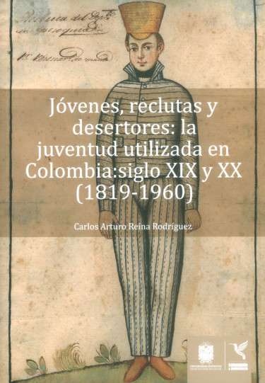 Jóvenes, reclutas y desertores