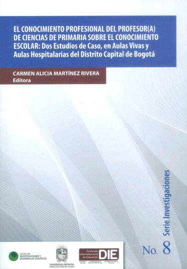 El conocimiento profesional del profesor (a) de ciencias de primaria sobre el conocimiento escolar