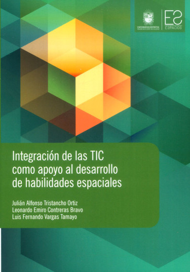 Integración de las TIC como apoyo al desarrollo de habilidades espaciales