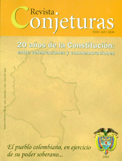 20 años de la constitución: entre celebraciones y conmemoraciones. Revista conjeturas No. 10