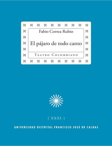 El pájaro de todo canto