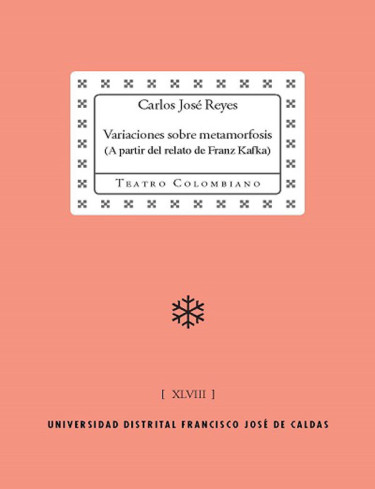 Variaciones sobre metamorfosis (A partir del relato de Franz Kafka)