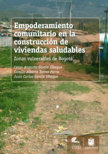 Empoderamiento comunitario en la construcción de viviendas saludables