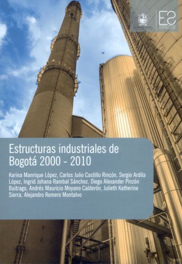Estructuras industriales de Bogotá 2000-2010