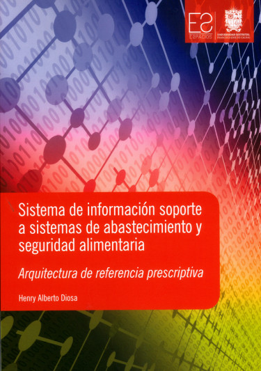 Sistema de información soporte a sistemas de abastecimiento y seguridad alimentaria