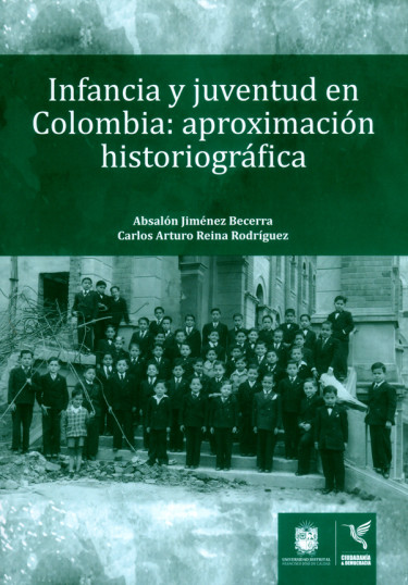 Infancia y juventud en Colombia: aproximación historiográfica