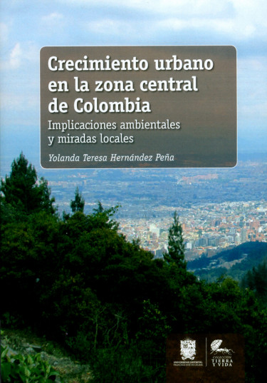 Crecimiento urbano en la zona central de Colombia