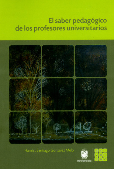 El saber pedagógico de los profesores universitarios