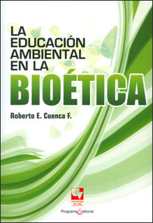 Portada de la publicación La educación ambiental en la bioética