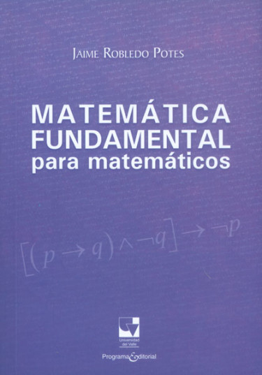 Portada de la publicación Matemática fundamental para matemáticos