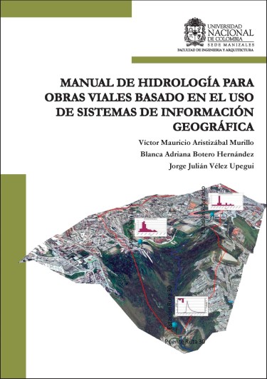 Manual de hidrología para obras viales basado en el uso de sistemas de información geográfica
