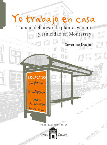 Yo trabajo en casa.