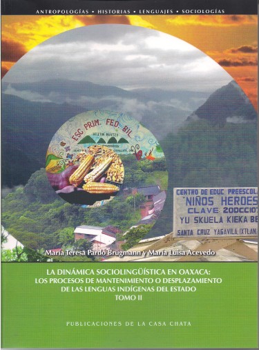 La dinámica sociolinguística en Oaxaca, vol. 2