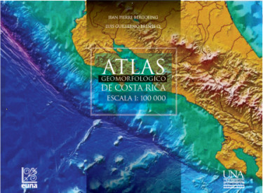 Atlas geomorfológico de Costa Rica. Escala 1:100000
