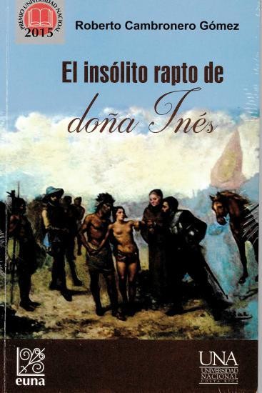 El insólito rapto de doña Inés