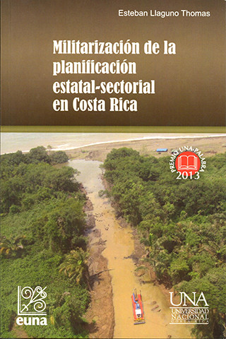 Militarización de la planificación estatal-sectorial en Costa Rica