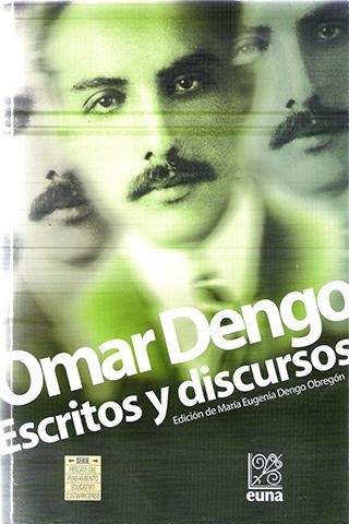 Omar Dengo. Escritos y discursos