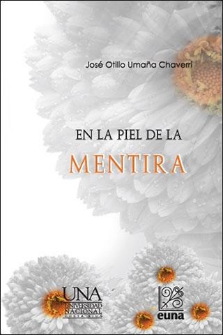 En la piel de la mentira
