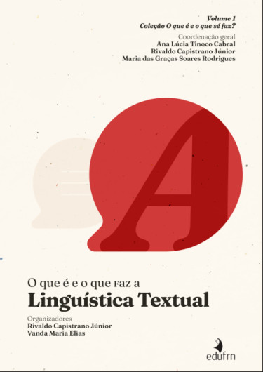 O que é e o que faz a Linguística Textual