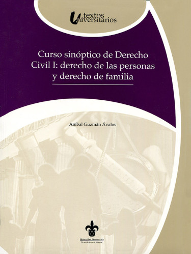 Curso sinóptico de derecho civil I: derecho de las personas y derecho de familia