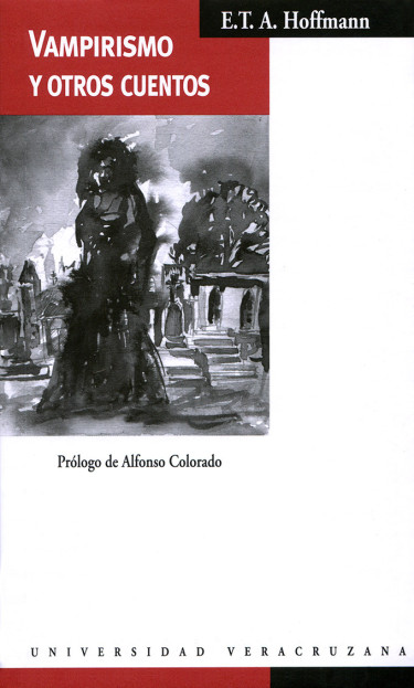 Vampirismo y otros cuentos