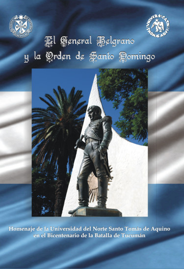 El General Belgrano y la Orden de Santo Domingo
