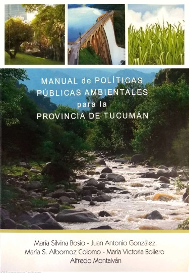 Manual de políticas públicas ambientales para la Provincia de Tucumán