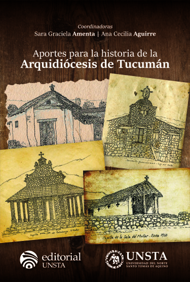 Aportes para la historia de la Arquidiócesis de Tucumán