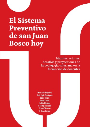 El sistema preventivo de San Juan Bosco hoy