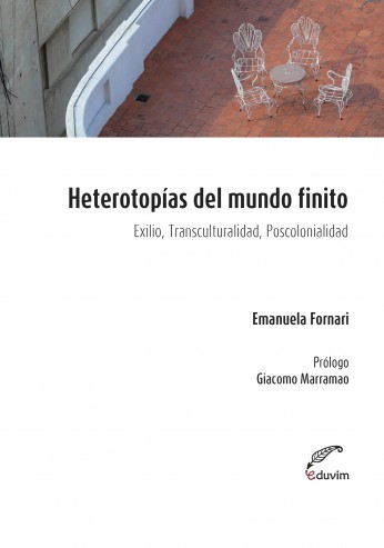 Heterotopías del mundo finito