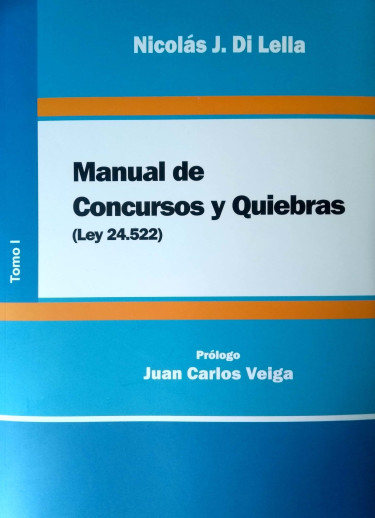Manual de Concursos y Quiebras (Ley 24.522)
