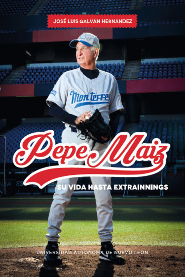 Pepe Maiz. Su vida hasta extrainnings